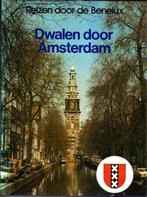 Reisgids Dwalen door Amsterdam NIEUW, Nieuw, Ophalen of Verzenden, Benelux, Reisgids of -boek