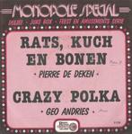 Pierre De Deken – Rats, kuch en bonen / Geo Andries – Crazy, Cd's en Dvd's, Ophalen of Verzenden, Gebruikt