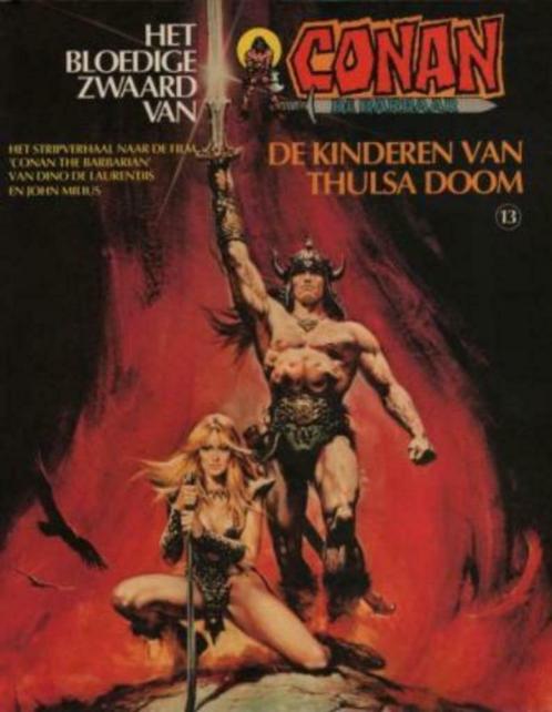 Conan de Barbaar 13 De kinderen van Thulsa Doom 1ste Druk, Boeken, Stripverhalen, Gelezen, Eén stripboek, Ophalen of Verzenden