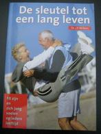 De sleutel tot een lang leven, Boeken, Ophalen of Verzenden, Gelezen, Gezondheid en Conditie