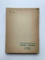 Chasseurs sachez chassez - Marcel Hauriac, Enlèvement ou Envoi