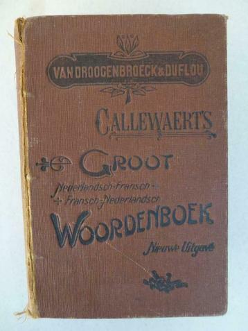 grand dictionnaire du vieux Callewaert néerlandais - françai, Enlèvement ou Envoi, Van Droogenbroeck & Duflo