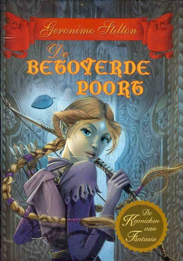 de betoverde poort (533), Boeken, Kinderboeken | Jeugd | 10 tot 12 jaar, Nieuw, Fictie, Ophalen of Verzenden