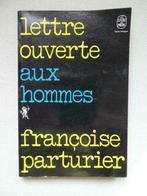 "Lettre ouverte aux hommes" Françoise Parturier, Livres, Comme neuf, Enlèvement ou Envoi