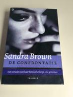 Boek / Sandra Brown - De confrontatie, Gelezen, Ophalen of Verzenden