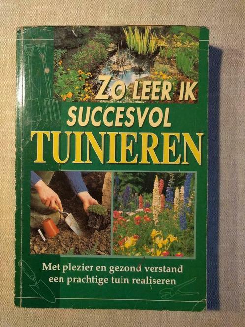 Zo leer ik succesvol tuinieren, Boeken, Wonen en Tuinieren, Gelezen, Moestuin, Ophalen of Verzenden