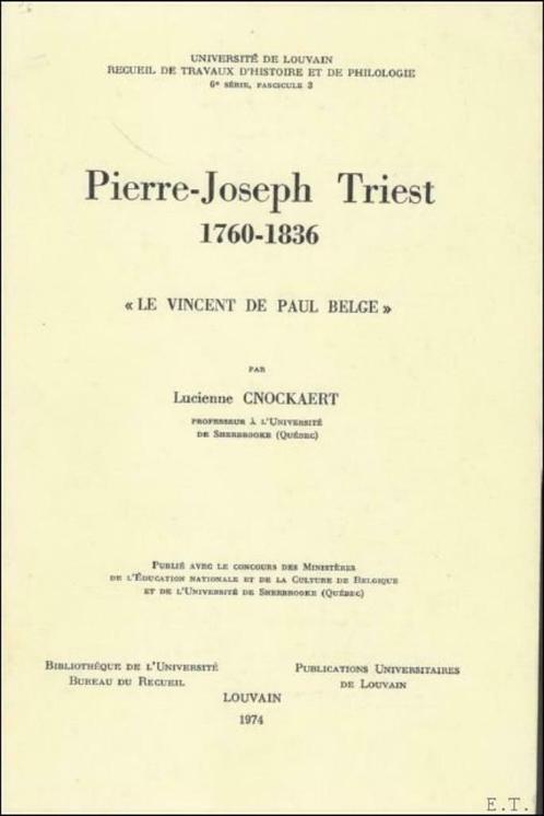 Pierre Joseph Triest 1760 1836. Le Vincent de Paul Belge, Livres, Religion & Théologie, Utilisé, Christianisme | Catholique, Enlèvement ou Envoi