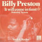 Billy Preston – It will come in time – Single, 7 pouces, Pop, Enlèvement ou Envoi, Single