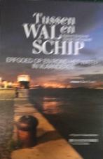 Tussen wal en schip, Robert Declerck, Margit Sarbogardi, Boeken, Ophalen of Verzenden
