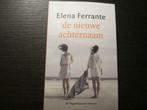 De nieuwe achternaam (Elena Ferrante), Utilisé, Enlèvement ou Envoi