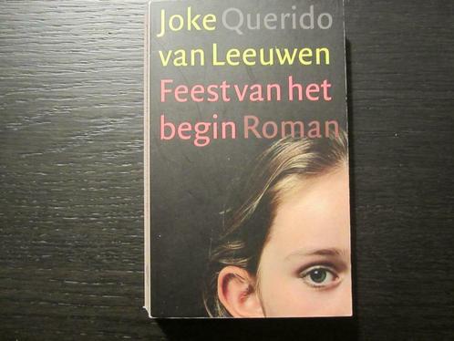 Feest van het begin   -Joke  van Leeuwen-, Boeken, Literatuur, Ophalen of Verzenden