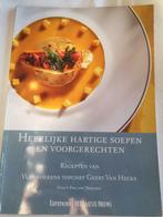 Hartige soepen en voorgerechten van Geert Van Hecke, Boeken, Ophalen of Verzenden, Zo goed als nieuw