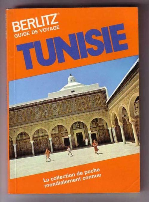 Tunisie - Guide de voyage (BERLITZ) Format poche illustré, Livres, Guides touristiques, Comme neuf, Guide ou Livre de voyage, Afrique