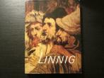 Linnig  -Een Antwerpse kunstenaarsdynastie in de 19de eeuw-, Ophalen of Verzenden