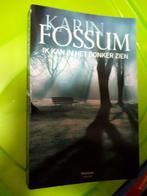 Ik kan in het donker zien – K Fossum, Ophalen of Verzenden, Gelezen