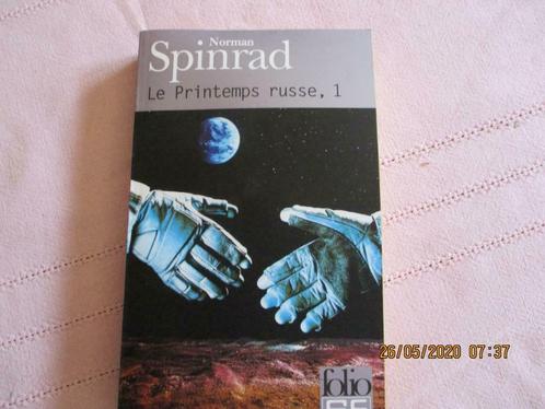 "LE PRINTEMPS RUSSE". Norman SPINRAD., Livres, Science-fiction, Neuf, Enlèvement ou Envoi