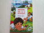 Livre Heidi fille de la montagne d'après Johanna Spyri, Livres, Livres pour enfants | Jeunesse | 10 à 12 ans, Comme neuf, Enlèvement