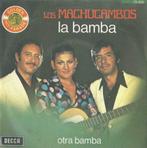 Los Machucambos – La Bamba / Otra Bamba - Single, 7 pouces, Enlèvement ou Envoi, Latino et Salsa, Single
