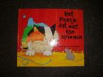 het poesje dat niet kon spinnen, Boeken, Jongen of Meisje, Nieuw, Ophalen of Verzenden, Voorleesboek
