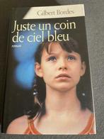 Juste un coin de ciel bleu de Gilbert BORDES, Comme neuf