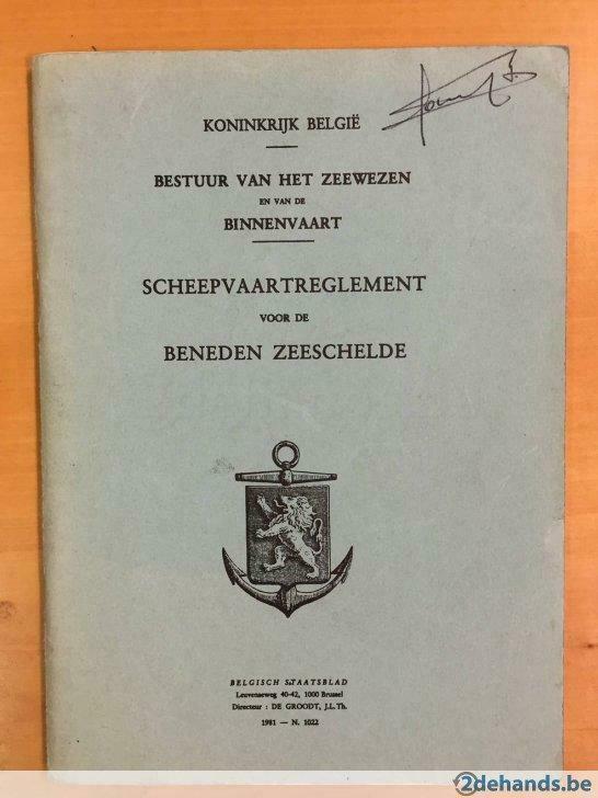 Scheepvaartreglement voor de Beneden Zeeschelde, , Auteur: ,, Livres, Transport, Utilisé, Enlèvement ou Envoi