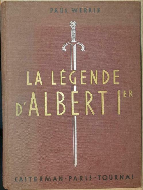La légende d’Albert Ier, Roi des Belges, Boeken, Politiek en Maatschappij, Gelezen, Overige onderwerpen, Ophalen of Verzenden