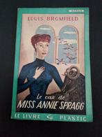 Le cas de Miss Annie Spragg, Louis Bromfield, Boeken, Ophalen of Verzenden, Gelezen