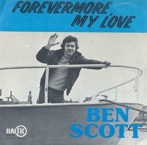 Ben Scott – Forevermore, my love / Arrivederci – Single, Cd's en Dvd's, Vinyl | Nederlandstalig, Ophalen of Verzenden