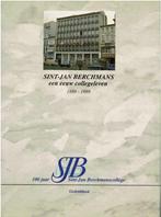 Antwerpen,St-Jan Berchmans een eeuw collegeleven 1889 -1989, Utilisé, Enlèvement ou Envoi, 20e siècle ou après