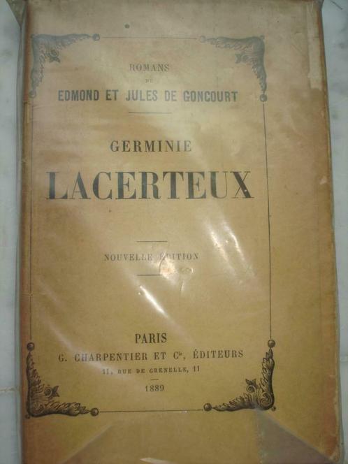 1889 'Germinie Lacerteux' Jules & Edmond de Goncourt roman, Antiquités & Art, Antiquités | Livres & Manuscrits, Enlèvement ou Envoi