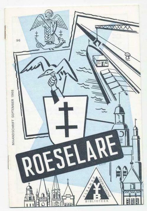 Roeselare, Rodenbachstad aan de Mandel - VTB 1968, Livres, Histoire nationale, Utilisé