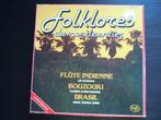 Folklores Du Monde Entier Flûte indienne Bouzouki Brasil 3LP, Ophalen of Verzenden, 12 inch