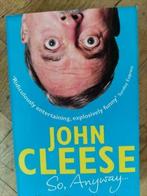 John Cleese. So, anyway, Boeken, Ophalen of Verzenden