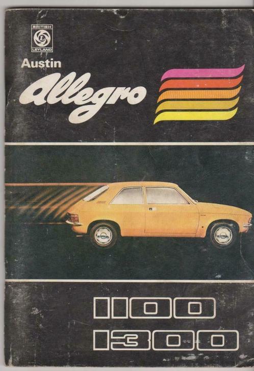 Austin ALLEGRO 1100 & 1300 Instructieboekje, Auto diversen, Handleidingen en Instructieboekjes, Ophalen of Verzenden
