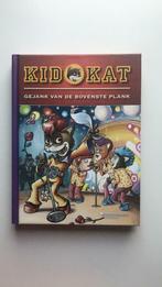 Kidkat - Gejank van de bovenste plank, Comme neuf, Fiction général, Enlèvement