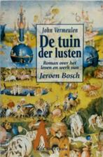 John Vermeulen - De tuin der lusten. Leven/werk Jeroen Bosch, Boeken, Verzenden, Nieuw, Nederland, John Vermeulen