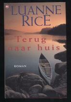 Boek: Terug naar huis (Luanne Rice), Boeken, Ophalen of Verzenden, Gelezen