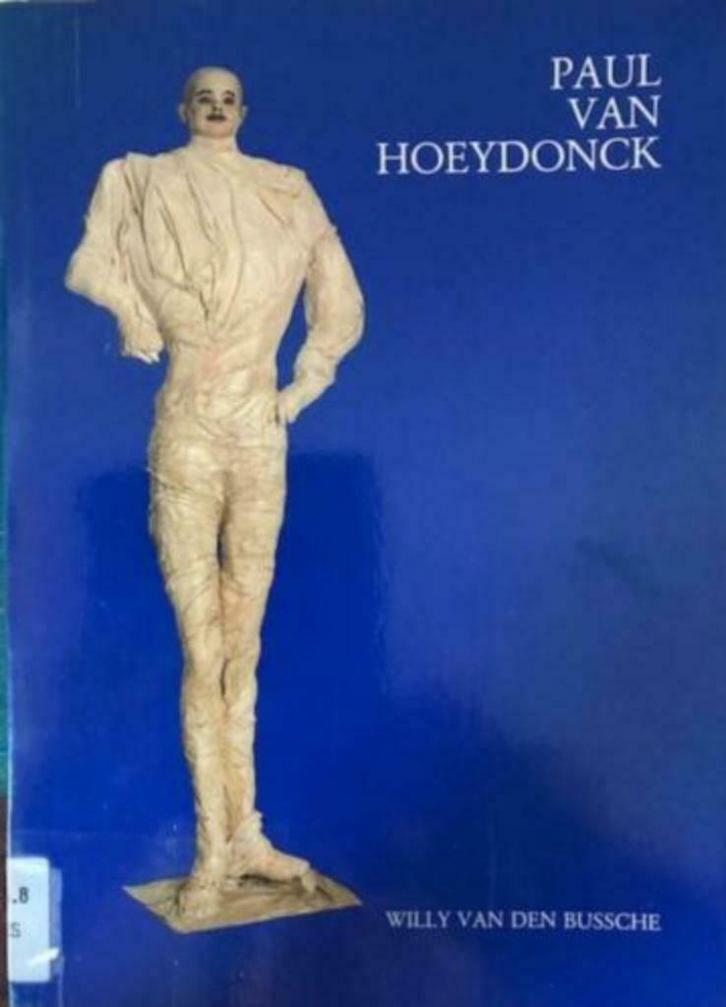 Paul Van Hoeydonck, Willy Van Den Bussche, Boeken, Kunst en Cultuur | Beeldend, Ophalen