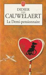 La Demi-pensionnaire roman Didier van Cauwelaert, Ophalen of Verzenden, Europa overig, Zo goed als nieuw, Didier van Cauwelaert