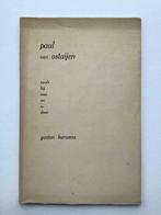 Paul van Ostaijen zoals hij was en is door Gaston Burssens, Boeken, Ophalen of Verzenden