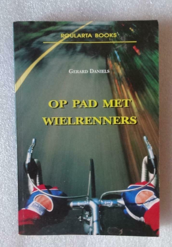 Op pad met wielrenners, Boeken, Sportboeken, Lopen en Fietsen, Ophalen of Verzenden