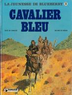 Blueberry (La Jeunesse de) , Cavalier bleu , Première éditio, Gelezen, Ophalen of Verzenden, Eén stripboek