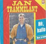 Jan Trammelant – Hé, hallo / Moet je voele - Single