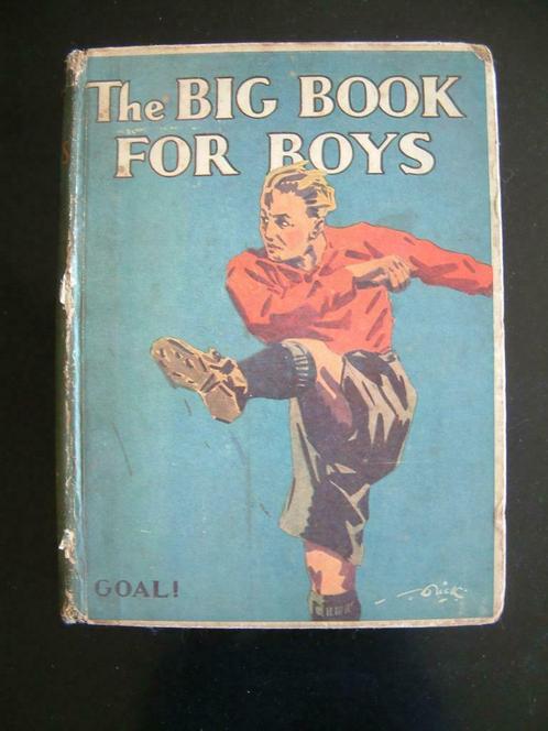Ancien : THE BIG BOOK FOR BOYS –1930 – OXFORD BOOKS, Livres, Livres pour enfants | Jeunesse | 13 ans et plus, Utilisé, Fiction