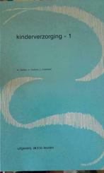 Kinderverzorging 1, Nieuw, Overige niveaus, Ophalen of Verzenden, M. Bellen, N. Frédéric en U. Indekleef