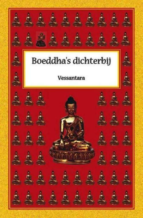 Boeddha's dichterbij - Vessantara, Boeken, Esoterie en Spiritualiteit, Nieuw, Spiritualiteit algemeen, Ophalen of Verzenden