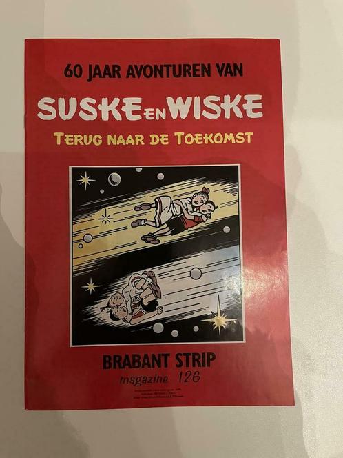 Brabant strip magazine 126 terug naar de toekomst Suske, Livres, BD, Enlèvement ou Envoi