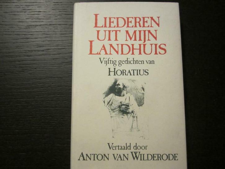 Liederen uit mijn landhuis (Horatius), Livres, Poèmes & Poésie, Comme neuf, Enlèvement ou Envoi