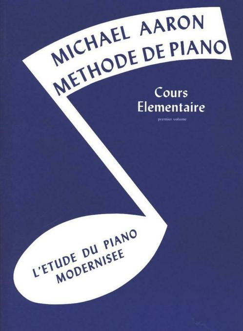 Méthode piano Michael Aaron - volume 1, Musique & Instruments, Partitions, Piano, Enlèvement ou Envoi