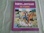 Robert en Bertrand.38.De titanen., Boeken, Gelezen, Ophalen of Verzenden, Eén stripboek